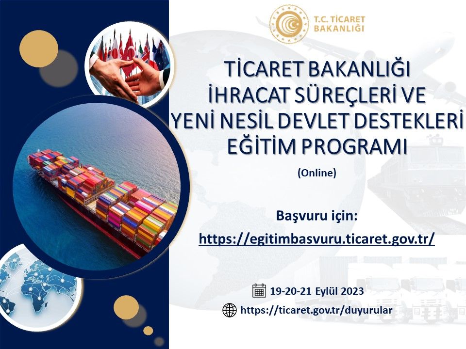 hracat Sreleri ve Yeni Nesil Devlet Destekleri Eitim Program