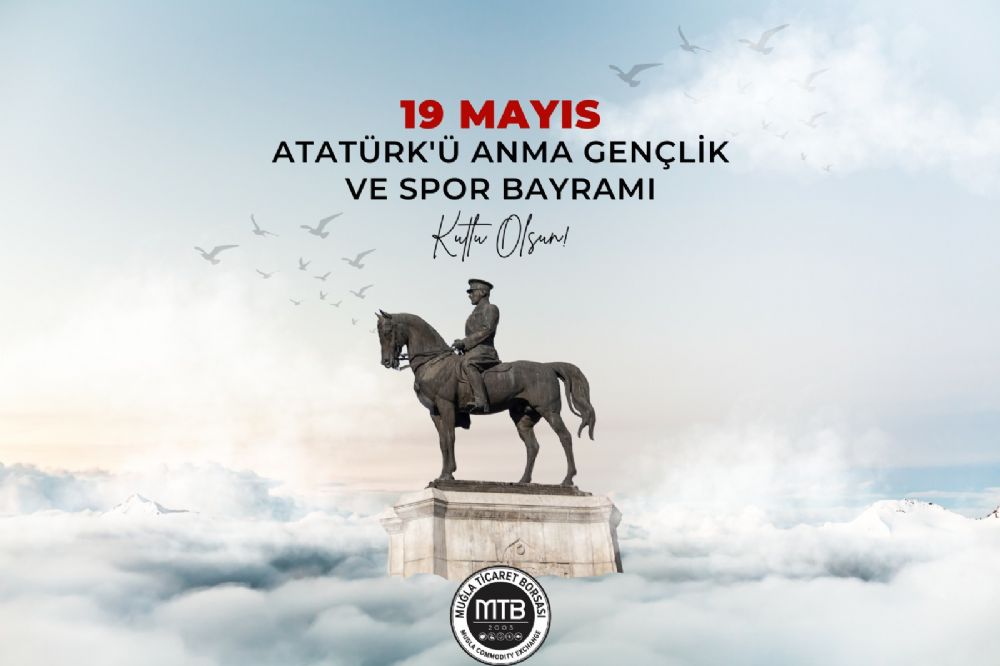 19 Mays Atatrk' Anma Genlik ve Spor Bayrammz Kutlu Olsun 